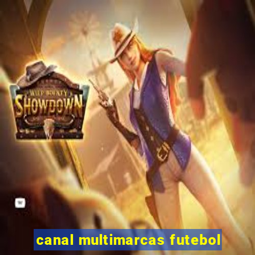 canal multimarcas futebol